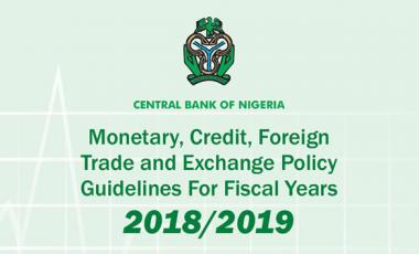 Monetary, Credit, Foreign Trade and Exchange Policy Guidelines For Fiscal Years 2018/2019