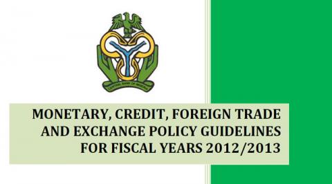 Monetary, Credit, Foreign Trade and Exchange Policy Guidelines For Fiscal Years 2012/2013