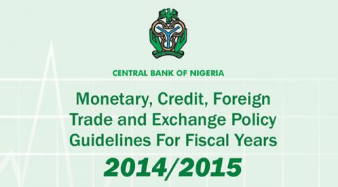 Monetary, Credit, Foreign Trade and Exchange Policy Guidelines For Fiscal Years 2014/2015